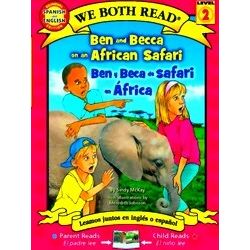 We Both Read Ben And Becca On An African Safari / Ben Y Beca De Safari En Cfrica
