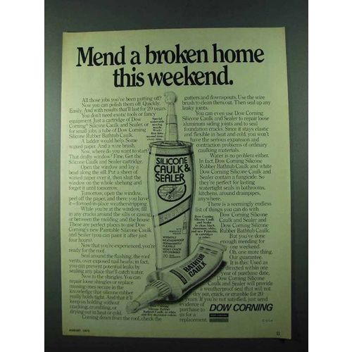 1975 Dow Corning Caulk Ad - Mend a Broken Home