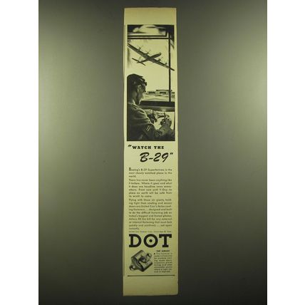 1944 United-Carr Dot Airloc Fasteners Ad - Watch the B-29