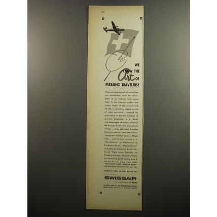 1952 Swissair Airlines Ad - We know the art of pleasing travelers