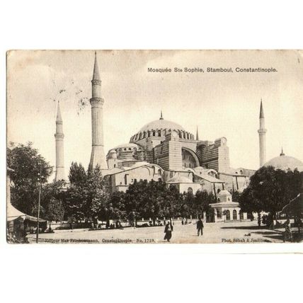 Mosquee Ste Sophie Stamboul Constantinople Turkey Posted 1907