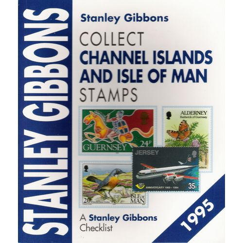 Stanley Gibbons Collect Channel Islands & Isle of Man Stamps (1995 Edition).