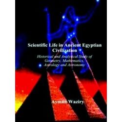 Scientific Life in Ancient Egyptian Civilization