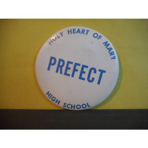 Holy Heart of Mary High School Prefect Pinback St.John's Newfoundland