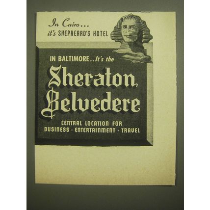 1946 Sheraton Belvedere Hotel Ad - In Cairo.. It's Shepheard's Hotel