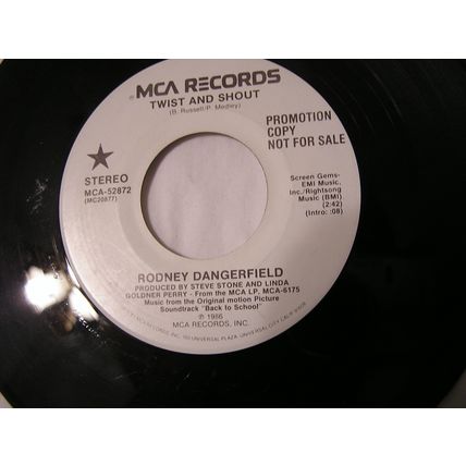 Rodney Dangerfield Promo 45-TWIST AND SHOUT STEREO