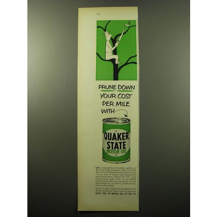 1950 Quaker State Motor Oil Ad - Prune down your cost per mile