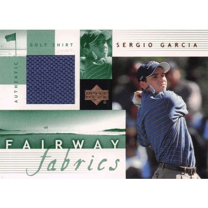 Sergio Garcia Fairway Fabrics 2002 Golf Upper Deck Real Worn Shirt Relic Card