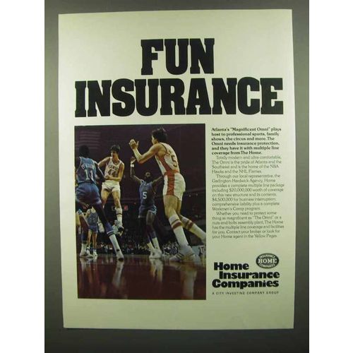 1974 Home Insurance Ad - Fun Insurance - NBA Hawks