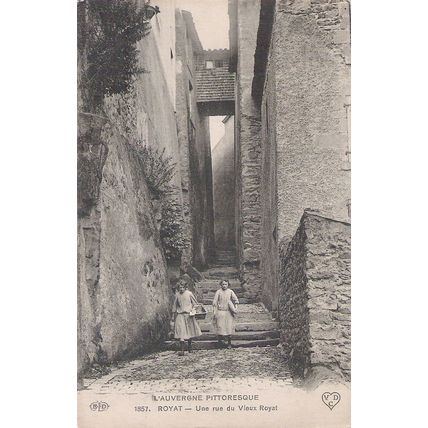 63 - Royat - UNE RUE DU VIEUX ROYAT