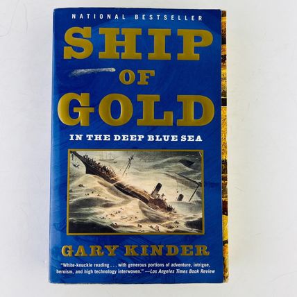 Gary Kinder Ship of Gold in the Deep Blue Sea Paperback Book