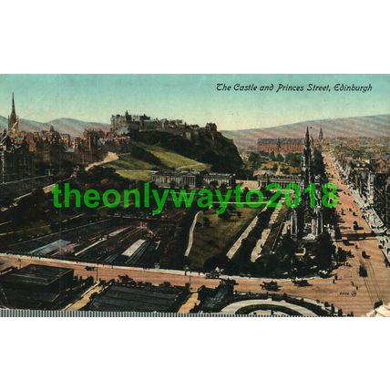 Castle & Princes Street, Edinburgh, Valentines Postcard, 1917
