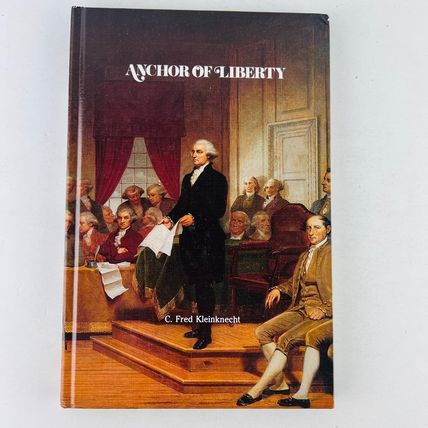 Anchor of Liberty Hardcover Book by C Fred Kleinknecht Freemasonry