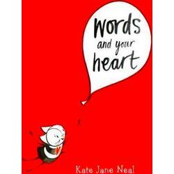 Words And Your Heart
