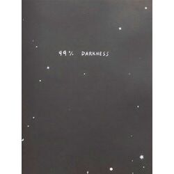 99 Percent Darkness