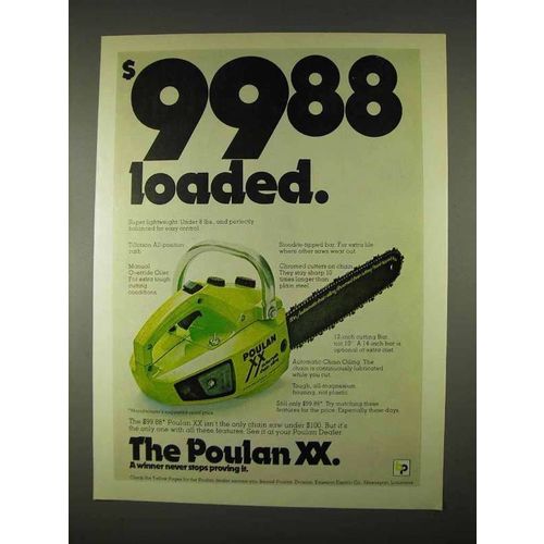 1974 Poulan XX Chain Saw Ad - $99.88 Loaded