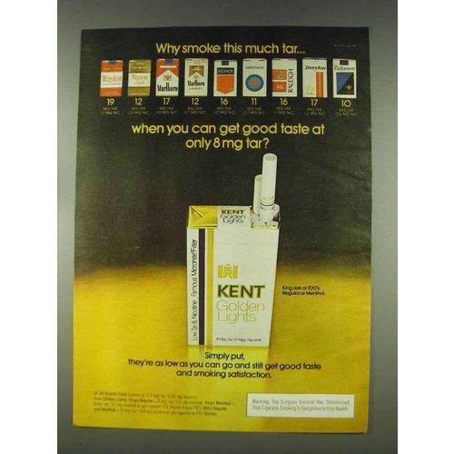 1978 Kent Golden Lights Cigarettes Ad - Why Smoke
