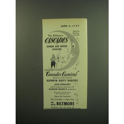1949 Hotel Biltmore Ad - The Biltmore Cascades for Dinner and Supper Dancing