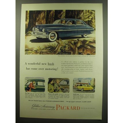 1949 Packard Golden Anniversary Super Ad - A wonderful new hush over Motoring