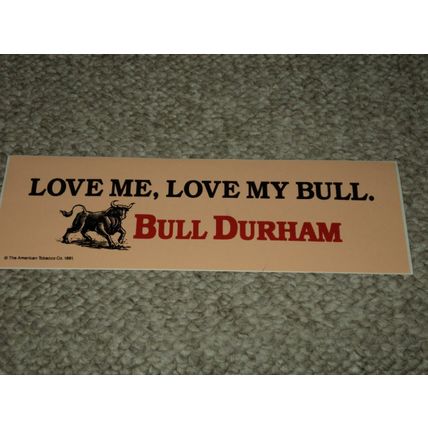 Pack Of 25 Bull Durham Cigarettes Bumper Sticker