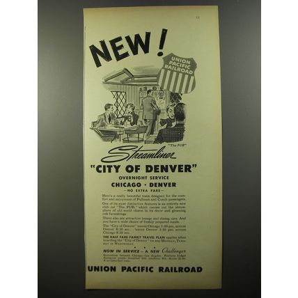 1954 Union Pacific Railroad Ad - New! Steamliner City of Denver