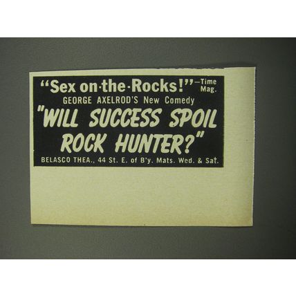 1955 Will Success Spoil Rock Hunter? Play Ad - Sex-on-the-rocks! -Time Mag.