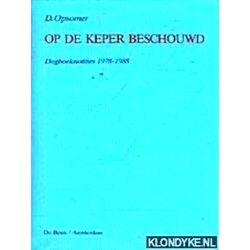 Op De Keper Beschouwd