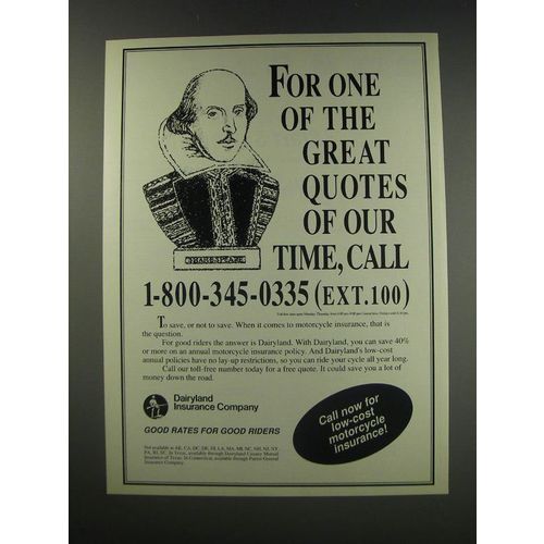 1991 Dairyland Insurance Company Ad - For one of the great quotes of our time