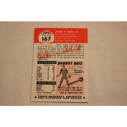 Arthur Art Schult Jr. 1991 Topps 1953 Archives NO. 167