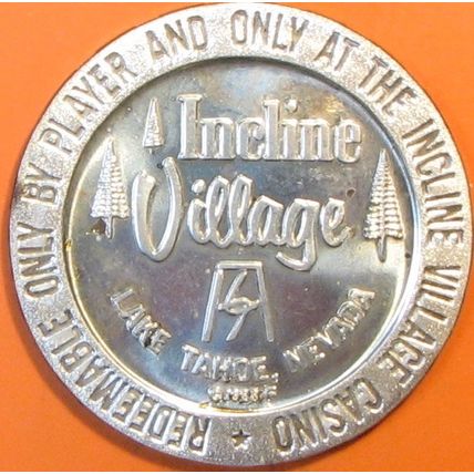 Incline Village. $1 Casino Token. Lake Tahoe, NV. 1966. U21.