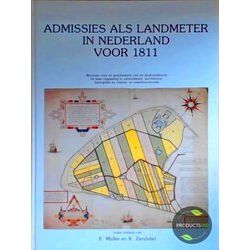 Admissies Als Landmeter In Nederland Voor 1811