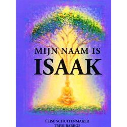 Mijn Naam Is Isaak
