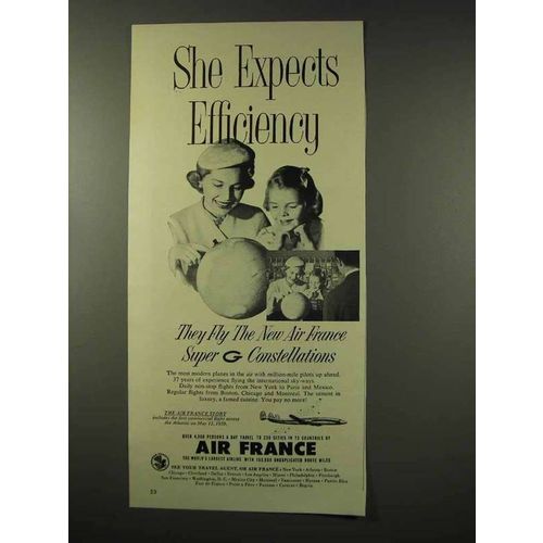 1956 Air France Aviation Ad - She Expects Efficiency