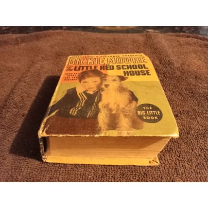 Big Little Book Dickie Moore And The Little Red School House By Paul Perhz 1936