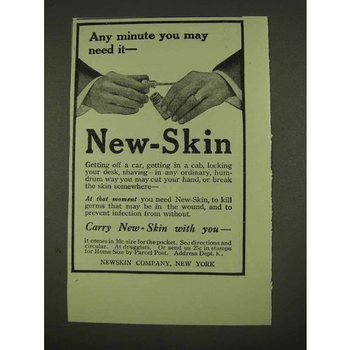 1913 New-Skin Antiseptic Ad - Any Minute You May Need