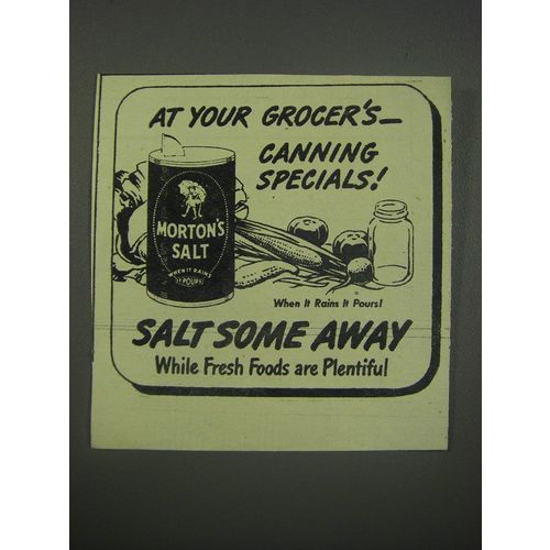 1945 Morton's Salt Ad - At your grocer's - canning specials