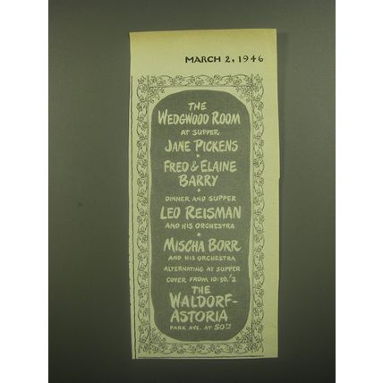 1946 The Waldorf-Astoria Hotel Ad - The Wedgwood Room at supper Jane Pickens