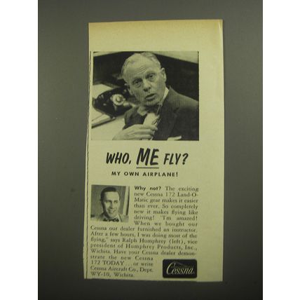 1956 Cessna 172 Airplane Ad - Who, Me Fly? My own airplane!
