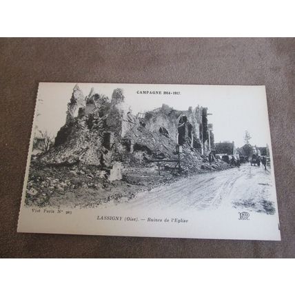 ND Phot Postcard - World War 1 Artillery Damage, Lassigny Oise, Church Ruins