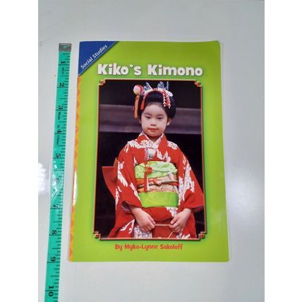 Kiko's Kimono by myka-lynne sokoloff scott foresman 3.5.1 Paperback (64-36)