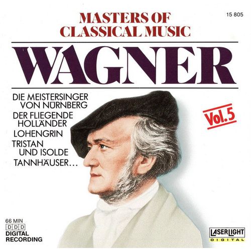 Wagner* - Masters Of Classical Music, Vol.5: Wagner (CD, Comp) 1988