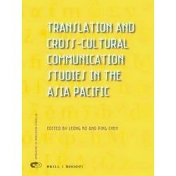 Translation and Cross-Cultural Communication Studies in the Asia Pacific
