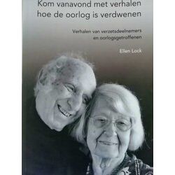 Kom Vanavond Met Verhalen Hoe De Oorlog Is Verdwenen
