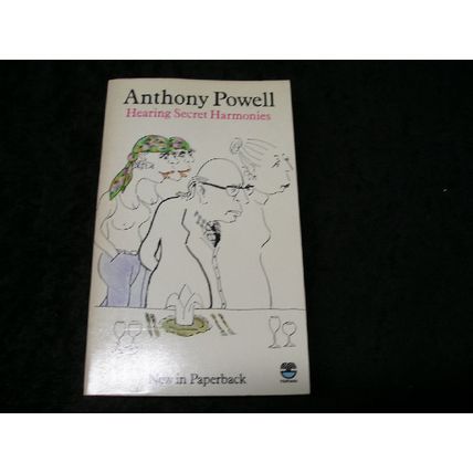 Hearing Secret Harmonies by Anthony Powell