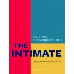 Kadoc Studies On Religion, Culture And Society 15 - The Intimate