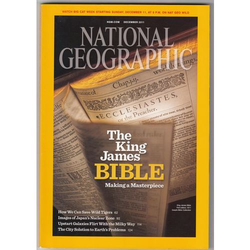 National Geographic Magazine December 2011 Vol 220 No 6- King James Bible
