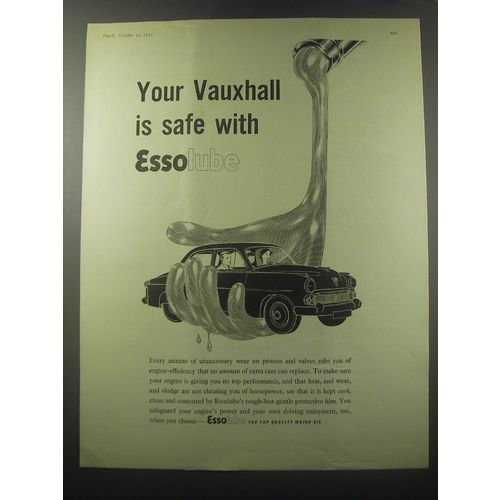 1955 Esso Essolube Oil Ad - Your Vauxhall is safe with Essolube