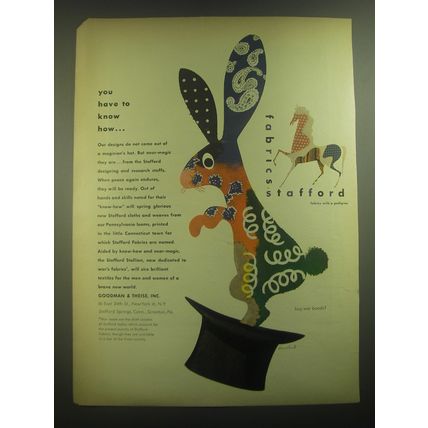 1945 Stafford Fabric Ad - art by Paul Rand - You have to know how