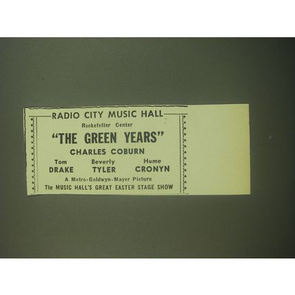 1946 MGM The Green Years Movie Ad - Radio City Music Hall Rockefeller Center
