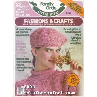 Family Circle Great Ideas Fashions & Crafts Vol 10 No 6